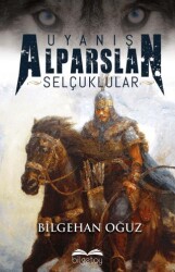 Uyanış Alparslan Selçuklular - 1