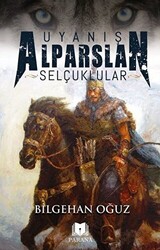 Uyanış Alparslan - Selçuklular - 1