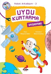 Uydu Kurtarma Operasyonu - Robot Arkadaşım 3 - 1