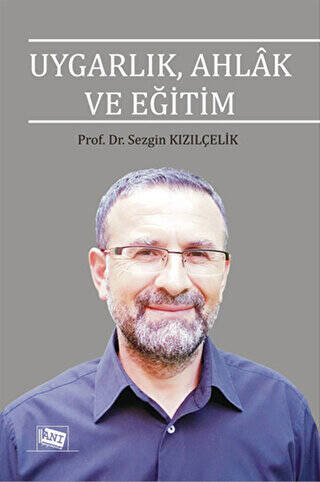 Uygarlık, Ahlak ve Eğitim - 1