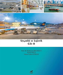 Uygarlık ve Lojistik - Cilt 2 - 1