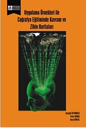 Uygulama Örnekleri ile Coğrafya Eğitiminde Kavram ve Zihin Haritaları - 1