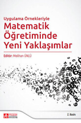 Uygulama Örnekleriyle Matematik Öğretiminde Yeni Yaklaşımlar - 1