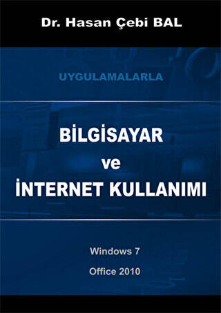 Uygulamalarla Bilgisayar ve İnternet Kullanımı - 1