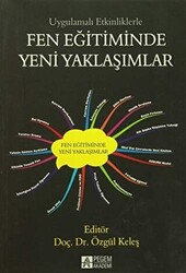 Uygulamalı Etkinliklerle Fen Eğitiminde Yeni Yaklaşımlar - 1