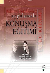 Uygulamalı Konuşma Eğitimi El Kitabı - 1