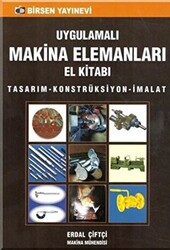 Uygulamalı Makina Elemanları El Kitabı - 1