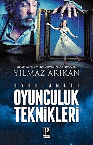 Uygulamalı Oyunculuk Teknikleri - 1