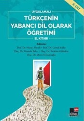 Uygulamalı Türkçenin Yabancı Dil Olarak Öğretimi El Kitabı 2. Cilt - 1