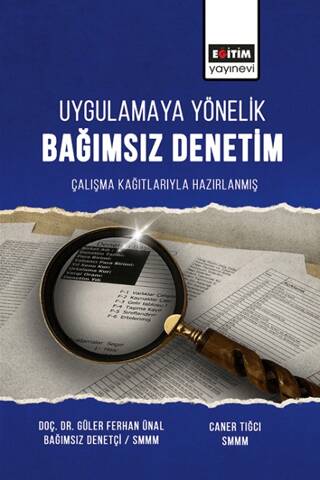 Uygulamaya Yönelik Bağımsız Denetim Çalışma Çalışma Kağıtlarıyla Hazırlanmış - 1