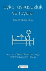 Uyku Uykusuzluk ve Rüyalar - 1