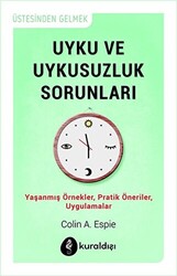 Uyku ve Uykusuzluk Sorunları - 1