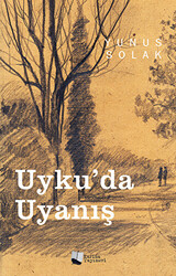 Uyku`da Uyanış - 1