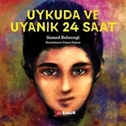 Uykuda ve Uyanık 24 Saat - 1