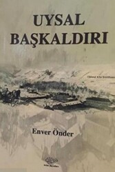 Uysal Başkaldırı - 1