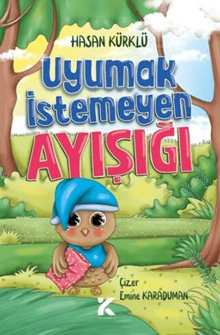 Uyumak İstemeyen Ayışığı - 1