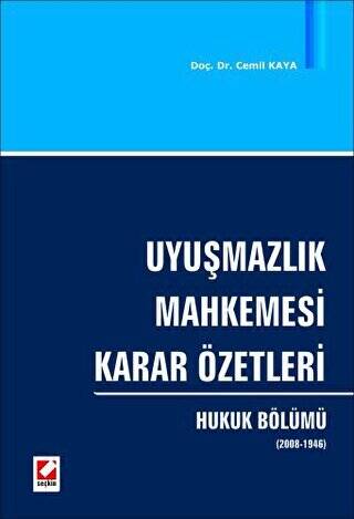 Uyuşmazlık Mahkemesi Karar Özetleri Hukuk Bölümü - 1