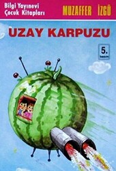 Uzay Karpuzu - 1