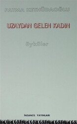 Uzaydan Gelen Kadın - 1