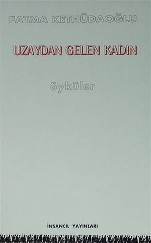 Uzaydan Gelen Kadın - 1