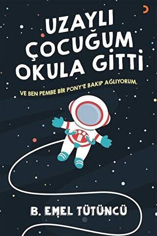 Uzaylı Çocuğum Okula Gitti - 1