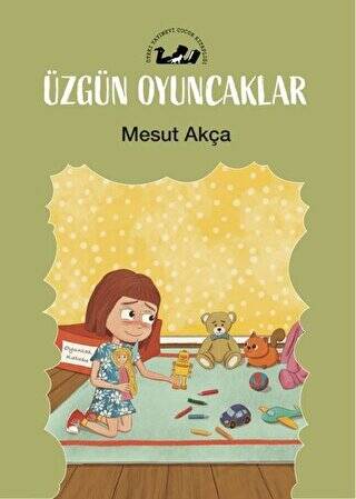 Üzgün Oyuncaklar - 1