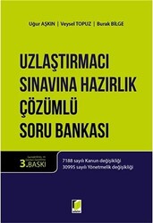 Uzlaştırmacı Sınavına Hazırlık Çözümlü Soru Bankası - 1