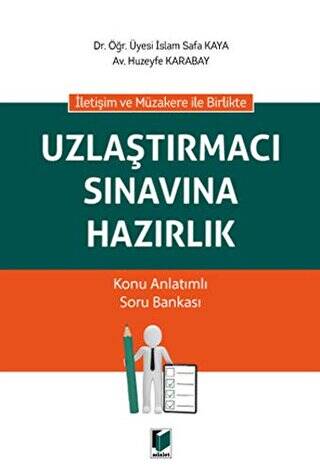 Uzlaştırmacı Sınavına Hazırlık - 1