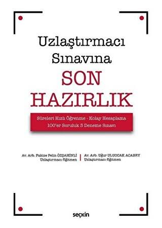 Uzlaştırmacı Sınavına Son Hazırlık - 1