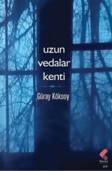 Uzun Vedalar Kenti - 1