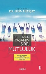 Uzun Yaşamın Sırrı Mutluluk - 1