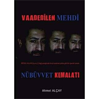 Vaadedilen Mehdi Nübüvvet Kemalatı - 1