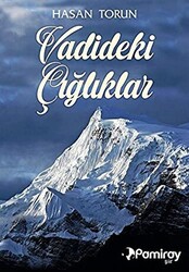 Vadideki Çığlıklar - 1