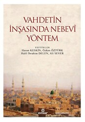 Vahdetin İnşasında Nebevi Yöntem - 1