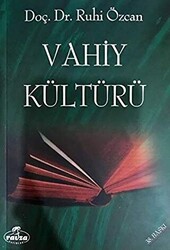 Vahiy Kültürü - 1