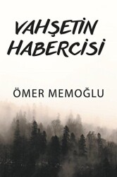 Vahşetin Habercisi - 1