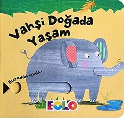 Vahşi Doğada Yaşam - 1