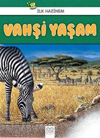 Vahşi Yaşam - İlk Hazinem - 1