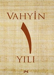 Vahyin 1.Yılı - 1