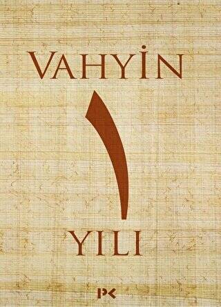 Vahyin 1.Yılı - 1