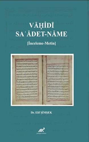 Vaḥidi: Saʿadet-name - 1