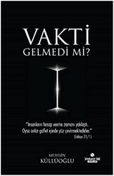 Vakti Gelmedi Mi? - 1