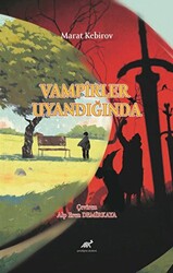 Vampirler Uyandığında - 1