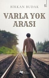 Varla Yok Arası - 1