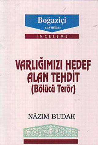 Varlığımızı Hedef Alan Tehdit Bölücü Terör - 1