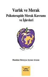 Varlık ve Merak: Psikoterapide Merak Kavramı ve İşlevleri - 1