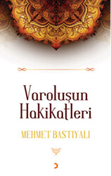 Varoluşun Hakikatleri - 1