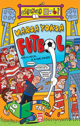 Varsa Yoksa Futbol - 1