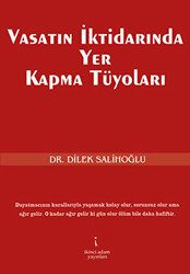 Vasatın İktidarında Yer Kapma Tüyoları - 1