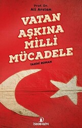 Vatan Aşkına Milli Mücadele - 1